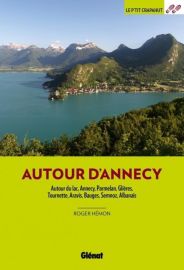 Glénat - Guide de randonnées - Le P'tit Crapahut - Autour d'Annecy