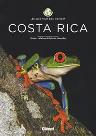 Glénat - Guide - Costa Rica - Les clés pour bien voyager