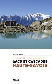 Glénat - Guide - Lacs et Cascades de Haute-Savoie