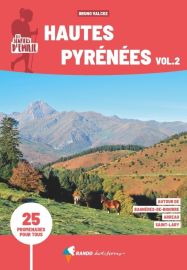 Glénat - Guide de Randonnée - Les Sentiers d'Emilie dans les Hautes-Pyrénées Vol. 2 - Bagnères de Bigorre - Arreau - St Lary