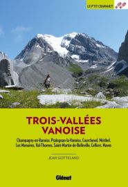 Glénat - Guide de randonnées - Le P'tit Crapahut - Trois-Vallées Vanoise