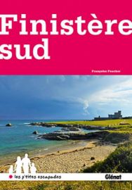 Glénat - Les p'tites escapades dans le Finistère sud