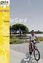 Glénat - P'tit Crapahut à vélo - Dans le Gard