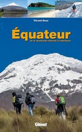 Glénat (Ed.La Boussole) - Equateur (randonnées)