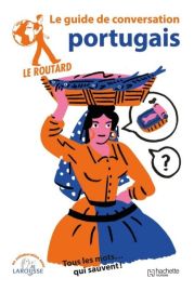 Hachette - Le Guide du Routard - Guide de conversation portugais