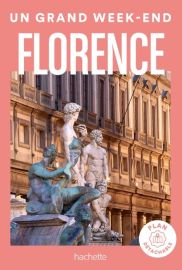 Hachette - Guide - Un Grand Week-End à Florence