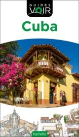 Hachette - Guide VOIR - Cuba