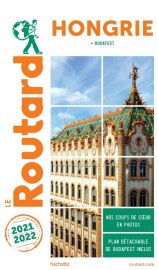  Hachette - Le Guide du Routard - Hongrie - Edition 2021