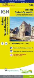 I.G.N Carte au 1-100.000ème - TOP 100 - n°104 - Reims - Saint-Quentin