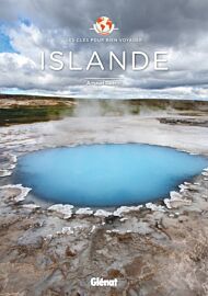 Glénat - Guide - Islande - Les clés pour bien voyager