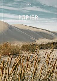 Editions Papier - Guide (volume 4) - Landes - Le guide confidentiel des Landes