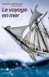Editions Grasset - Essai - Le voyage en mer