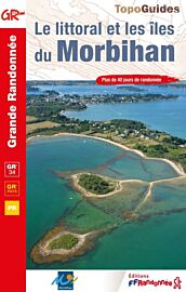 Topo-guide FFRandonnée - Réf. 561 - Le littoral et les îles du Morbihan - GR34 de Lorient à la Roche-Bernard (avec le tour de Belle-île)