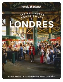 Lonely Planet - Guide - Collection les meilleures expériences - Londres