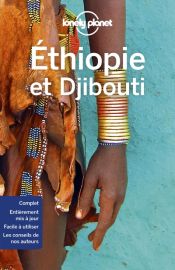Lonely Planet - Guide - Ethiopie et Djibouti 
