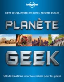 Lonely Planet - Livre - Planète Geek