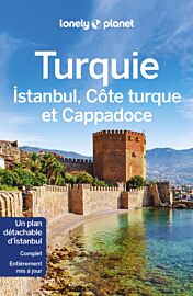 Lonely Planet - Guide - Turquie, Istanbul, côte turque et Cappadoce
