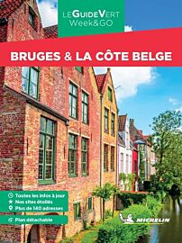 Michelin - Guide Vert - Week & Go - Bruges & la côte belge