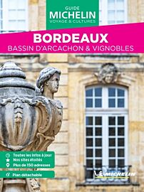 Michelin - Guide Vert - Week & Go - Bordeaux (et Bassin d'Arcachon & vignobles)