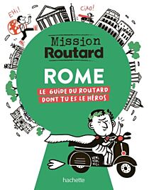 Hachette - Guide - Mission Routard à Rome
