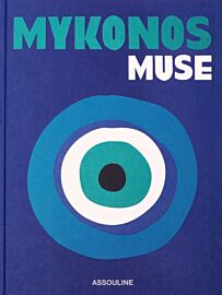 Editions Assouline - Beau livre (en anglais) - Mykonos muse