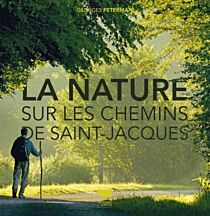 Delachaux et Niestlé - Beau Livre - La nature sur les chemins de Saint-Jacques