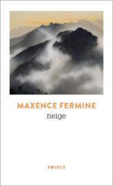 Editions Points - Récit - Neige (Maxence Fermine)