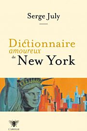 Editions Plon (Poche - Collection L'Abeille) - Dictionnaire amoureux de New York