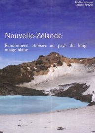 Objectif Terre - Nouvelle-Zélande - Randonnées choisies au pays du long nuage blanc