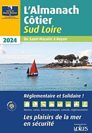 Oeuvre du Marin Breton - Almanach Côtier Sud Loire 2024 (De Saint-Nazaire à Royan)