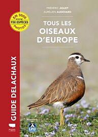 Editions Delachaux et Niestlé - Guide - Tous les oiseaux d'Europe 