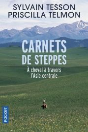 Pocket - Carnet de voyage - Carnets de Steppes - A cheval à travers l'Asie Centrale