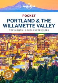 Lonely Planet - Guide (en anglais) - Collection Pocket - Portland & the Willamette Valley
