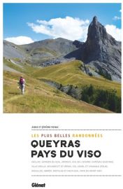 Glénat - Guide de randonnées - Queyras & Pays du Viso, les plus belles randonnées