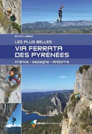 Rando Editions - Guide - Les plus belles via ferrata des Pyrenées