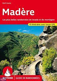 Rother - Guide de Randonnées - Madère (en français)