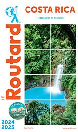 Hachette - Le Guide du Routard - Costa Rica - Edition 2024/2025