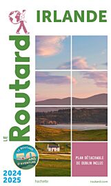 Hachette - Le Guide du Routard - Irlande - Edition 2024/25