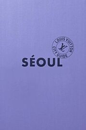 Louis Vuitton (Collection City Guide) - Guide - Seoul