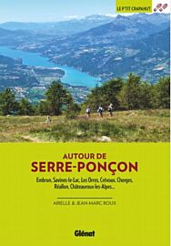 Glénat - Guide de randonnées - Le P'tit Crapahut - Autour de Serre-Ponçon