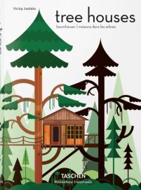 Taschen - Beau Livre (Petit Format) - Tree Houses, Maisons dans les Arbres (Philip Jodidio)