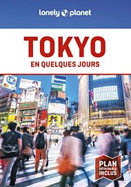Lonely Planet - Guide - Tokyo en quelques jours
