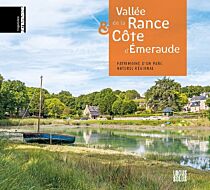 Editions Locus Solus - Beau livre - Vallée de la Rance & Côte d’Émeraude (patrimoine d'un parc naturel régional)
