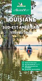 Michelin - Guide Vert - Louisiane et le sud-est américain (et villes du Texas)