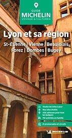 Michelin - Guide Vert - Lyon et sa région (St-Etienne, Vienne, Beaujolais, Forez, Dombes, Bugey)