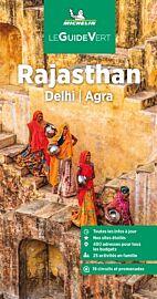 Guide Vert Michelin - Rajasthan Delhi et Agra