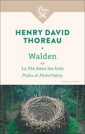 Editions Librio - Essai - Walden ou La vie dans les bois (extraits choisis)